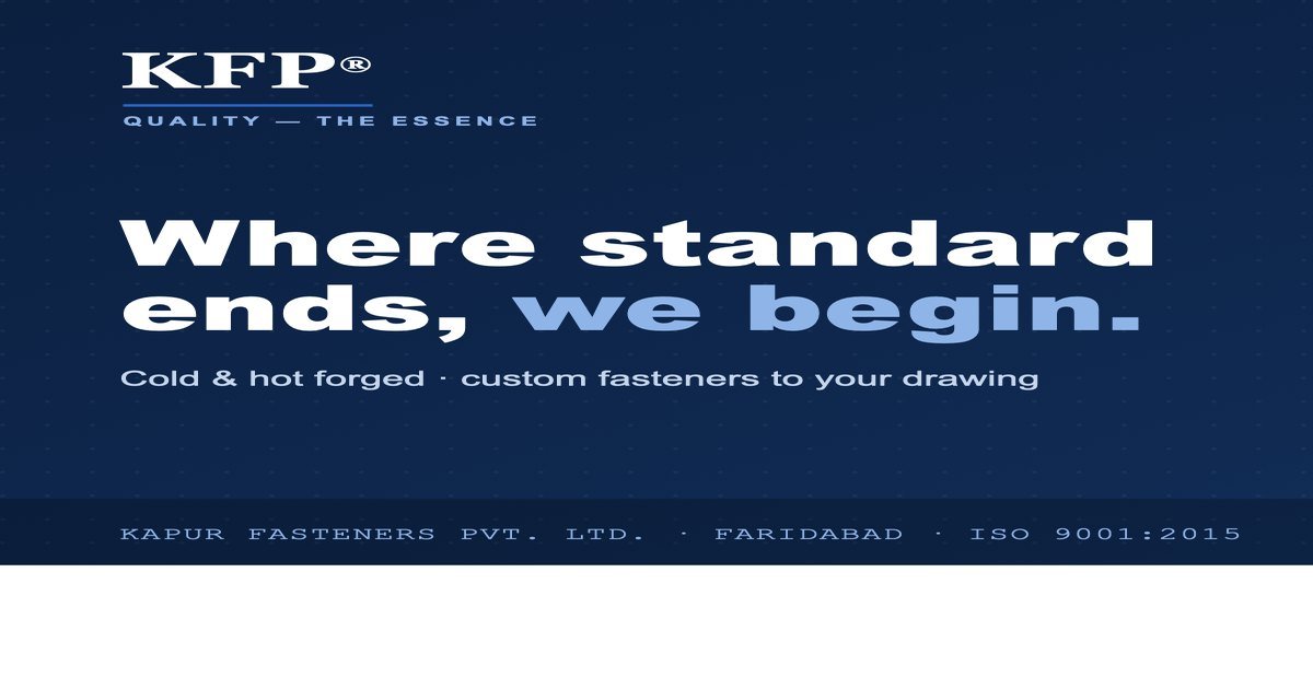Kapur Fasteners Pvt. Ltd. | ISO 9001:2015 Cold Forged & Customized ...